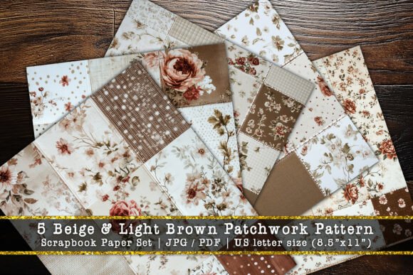 Warm & Timeless: Using Beige & Light Brown Patchwork Scrapbooks in Your Projects